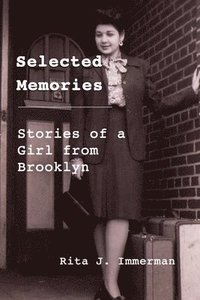 bokomslag Selected Memories