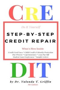 bokomslag Step-by-step Credit Repair - Do It Yourself