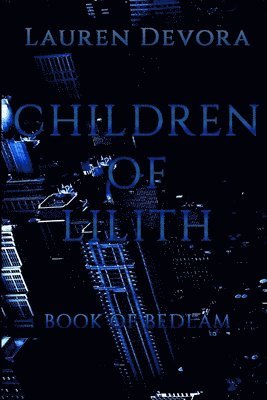 Lauren Devora - Children of Lilith, Häftad