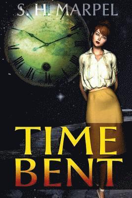 S H Marpel, S. H. Marpel - Time Bent, Häftad