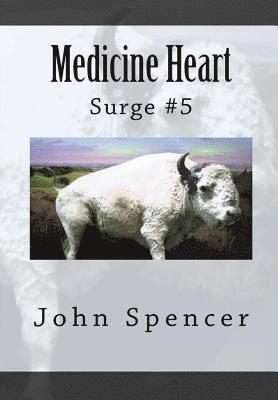 John Spencer - Medicine Heart, Inbunden