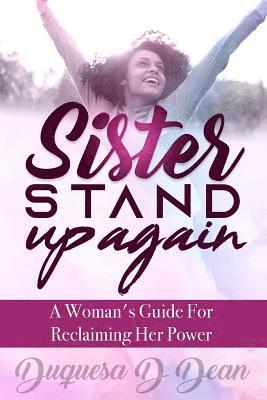 Sister Stand Up Again 1