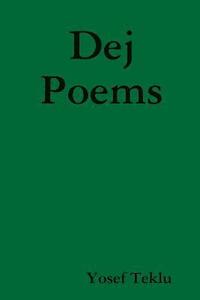 bokomslag Dej Poems