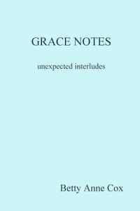 bokomslag GRACE NOTES unexpected interludes