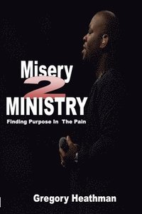 bokomslag Misery 2 Ministry