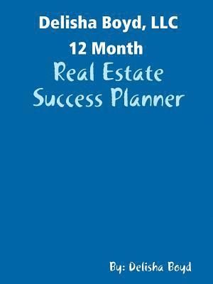 Delisha Boyd, LLC Real Estate Planner 1