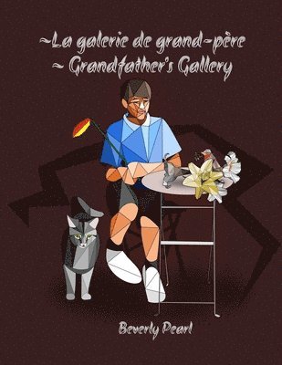 bokomslag ~ La galerie de grand-père ~ Grandfather's Gallery