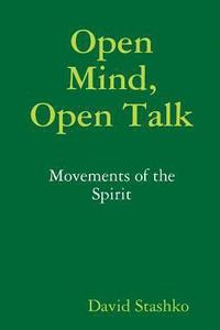 bokomslag Open Mind, Open Talk