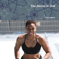 bokomslag The Secret to Diet