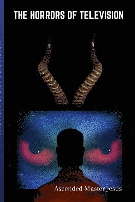 horrors of Television