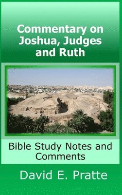 Commentary on Joshua, Judges, and Ruth 1