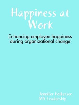 Happiness at Work 1