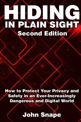 John Snape - Hiding in Plain Sight, Häftad