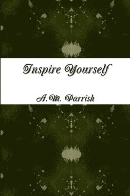 Inspire Yourself 1