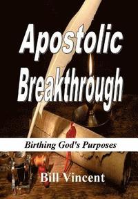 bokomslag Apostolic Breakthrough
