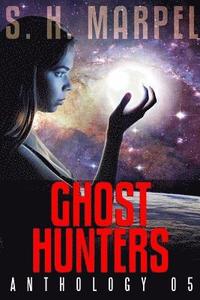 bokomslag Ghost Hunters Anthology 05