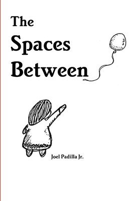 The Spaces Between 1