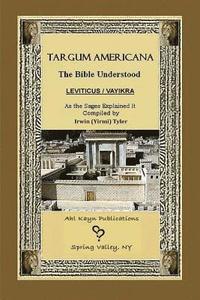 bokomslag Targum Americana The Bible Understood - Leviticus / VaYikra