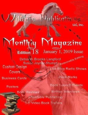 Wildfire Publications Magazine January 1, 2019 Issue, Edition 18 1