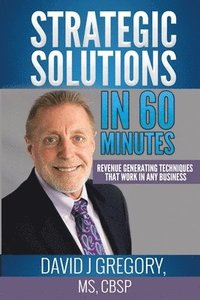 bokomslag Strategic Solutions in 60 Minutes