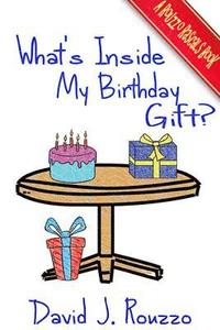 bokomslag What's Inside My Birthday Gift?