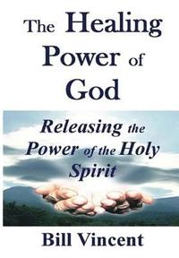 bokomslag Healing Power of God