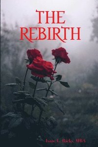 bokomslag The Rebirth