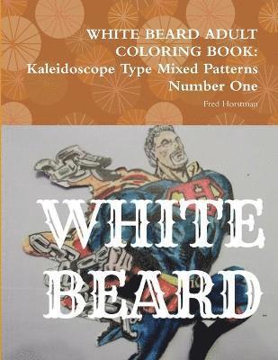 White Beard Adult Coloring Book 1