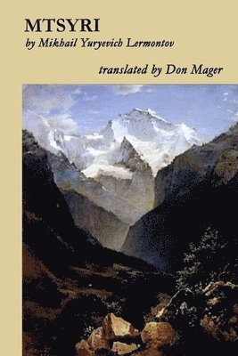 Don Mager - MTSYRI by Mikhail Lermontov, Häftad