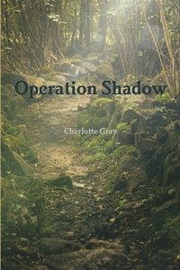 bokomslag Operation Shadow