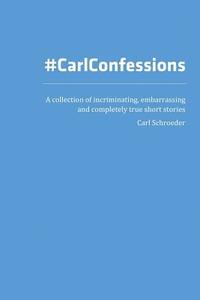 bokomslag #CarlConfessions