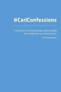 bokomslag #CarlConfessions