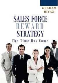 bokomslag Sales Force Total Reward Strategy