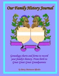 bokomslag Our Family History Journal