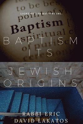 Baptism Its Jewish Origins 1