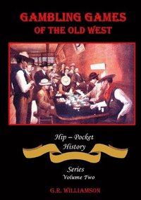 bokomslag Gambling Games of the Old West