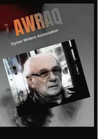 bokomslag AWRAQ Syrian Writers No 8