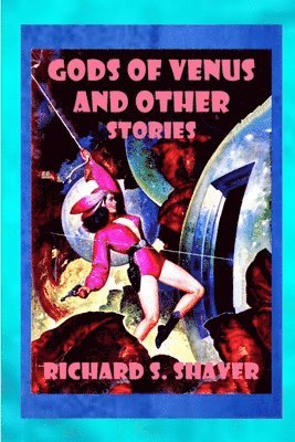 bokomslag Gods of Venus and other Stories