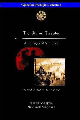 James Loriega - Divine Threads, Häftad