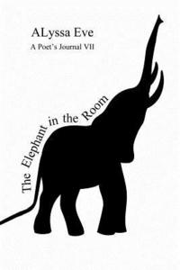 bokomslag The Elephant In The Room - A Poet's Journal VII