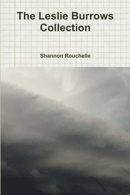 Shannon Rouchelle - Leslie Burrows Collection, Häftad