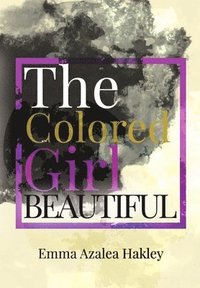 bokomslag Colored Girl Beautiful