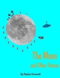 bokomslag The Moon and Other Poems