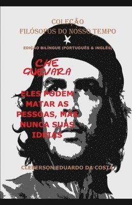 Cleberson Eduardo Da Costa, CLEBERSON EDUARDO DA COSTA - Che Guevara, Häftad