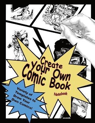 Create Your Own Comic Book Notebook 1