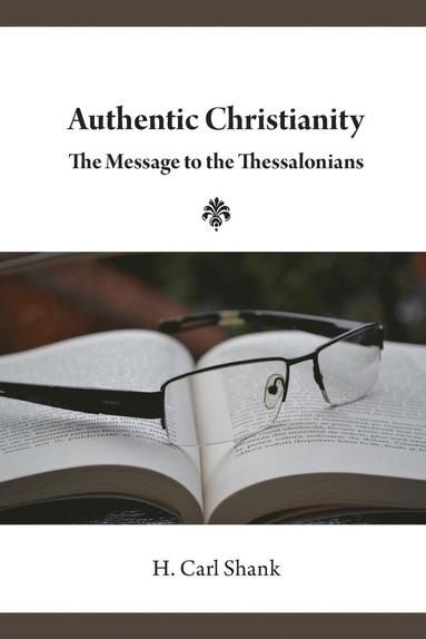 bokomslag Authentic Christianity