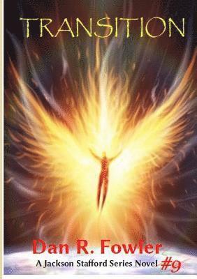 Dan R Fowler, Dan R. Fowler - Transition, Häftad
