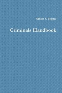 bokomslag Criminals Handbook