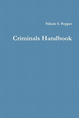 bokomslag Criminals Handbook