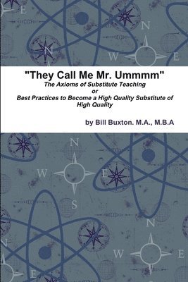 Bill Buxton - They Call Me Mr. Ummmm, Häftad